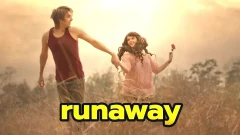 runaway: ที่หลบหนี
