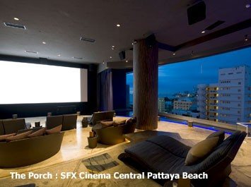 The Porch SFX CINEMA PATTAYA BEACH