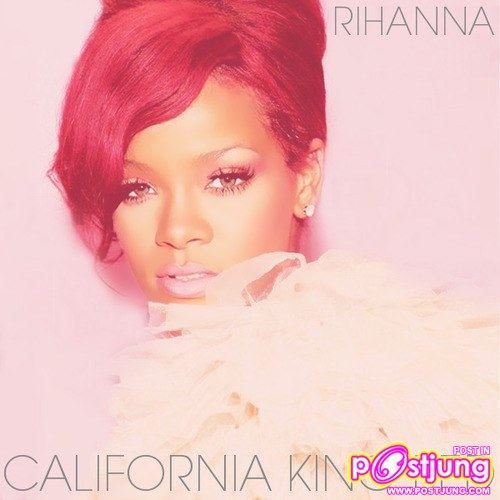 nia King Bed และ Man Down จะเป็นซิงเกิ้ลต่อไปของ Rihanna