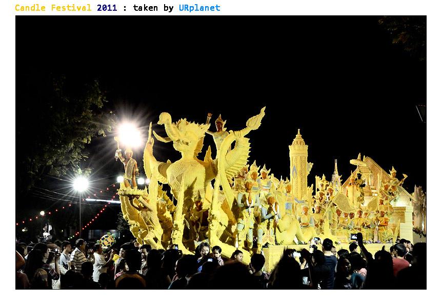 "ฮุ่งเฮืองเมืองธรรม งามล้ำเทียนพรรษา ภูมิปัญญาชาวอุบล" Ubon Ratchathani Candle Festival