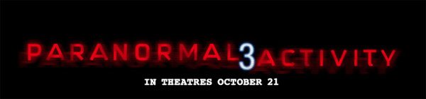 13. Paranormal Activity 3 (21 ตุลาคม)