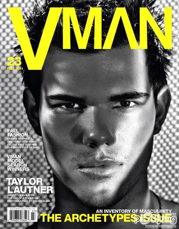 Taylor Lautner @ VMAN #23 Magazine Fall 2011