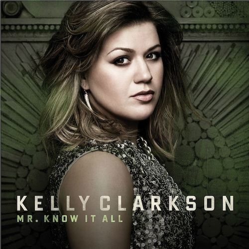 Kelly Clarkson - Mr. Know It All (Sneak Peek)