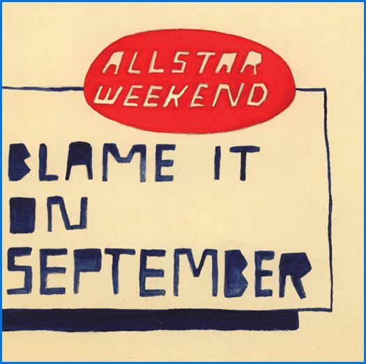 Premiere ดู MV ใหม่ : Allstar Weekend &ndash; Blame It On September [2nd Single]