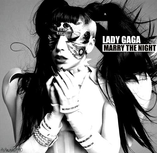 Lady Gaga Announces Next ‘Born This Way’ Single is "Marry The Night"!!+