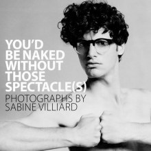 “You’d Be Naked Without Those Spectacle(s)”