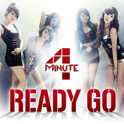 4 Minute Girl Ready Go (Japanese Ver.)
