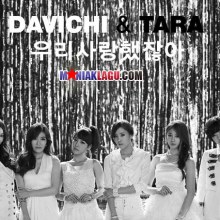 Davichi & T-ARA  mv We Were In Love