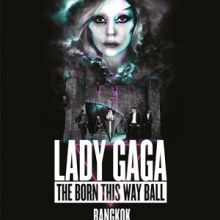 Lady Gaga The Born This Way Ball 25 พฤษภาคม 2555