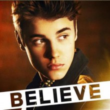 Where would I be if you didn’t BELIEVE?” ~Justin Bieber