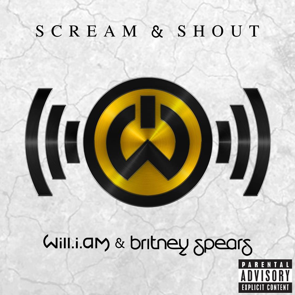 will.i.am &ndash; &ldquo;Scream & Shout&rdquo; featuring Britney Spears
