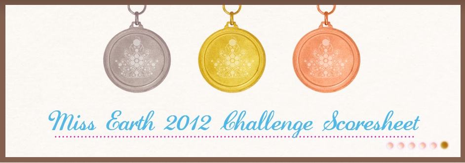 MISS EARTH 2012 Challenge Scoresheet ล่าสุด
