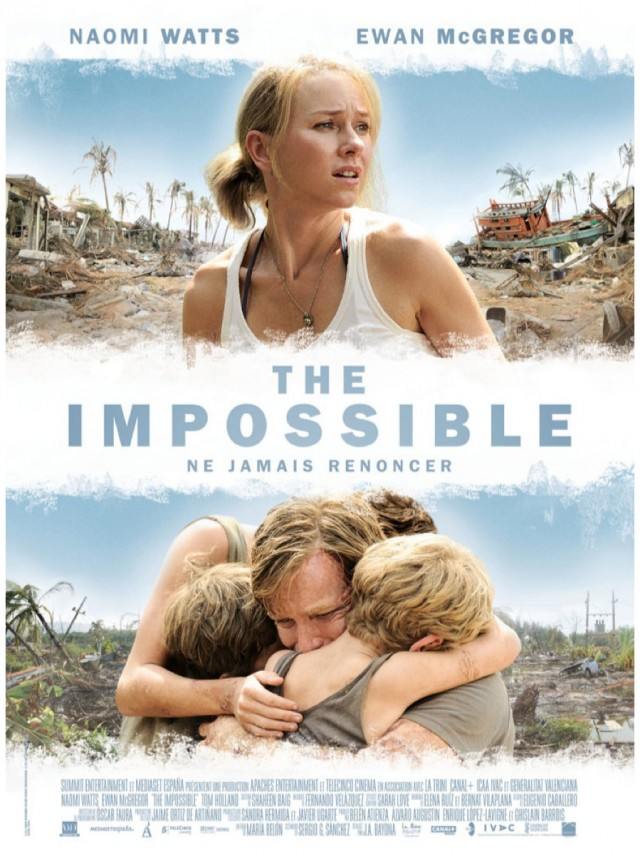 The Impossible  (ดิ อิมพอสสิเบิ้ล) : 2004 สึนามิ ภูเก็ต