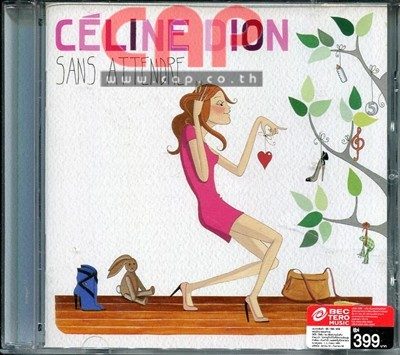 Céline Dion กับอัลบัมใหม่ Sans attendre "ซ็องซาต็องดร์"