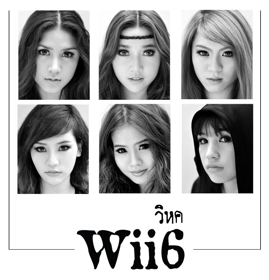 Wii6 Girl Group of Thailand!!