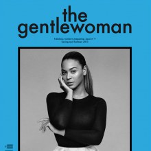 Beyoncé @ The Gentlewoman no.7 S/S 2013