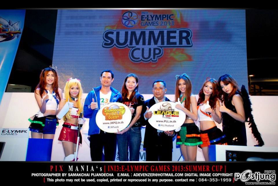 บรรยากาศการเปิดงาน Ini3 E-Lympic Games 2013 Summer Cup