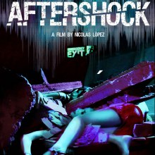 หนังใหม่ Aftershock สยองขวัญ