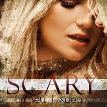 Britney Spears - Scary (not new song)