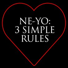 แนะนำเพลงสากล Ne-Yo : 3 Simple Rules