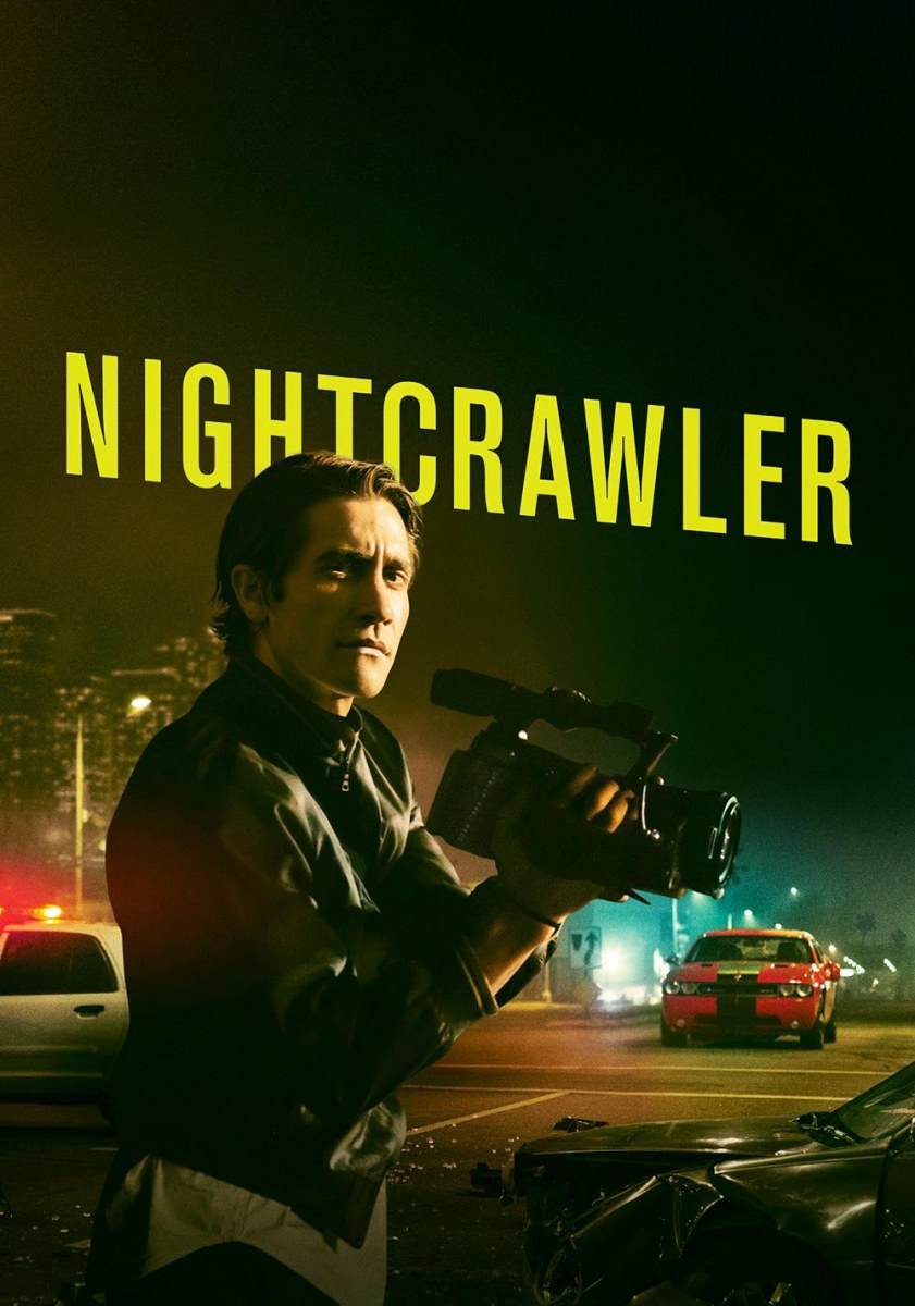 Nightcrawler (2014) : ข่าวข้นคนอำมหิต