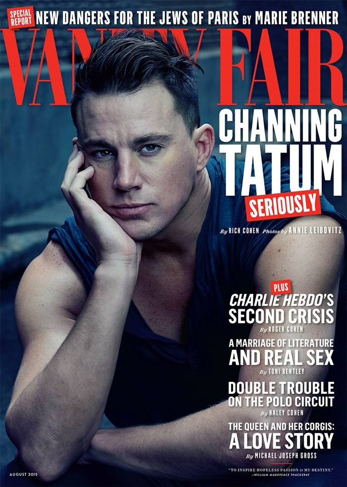 Channing Tatum @ Vanity Fair August 2015