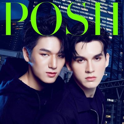 มอส-ภาณุวัฒน์ & แบงค์ มณฑป @ POSH Magazine Thailand