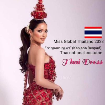 Miss Global Thailand 2023, in a striking Thai costume👍❤️🇹🇭
