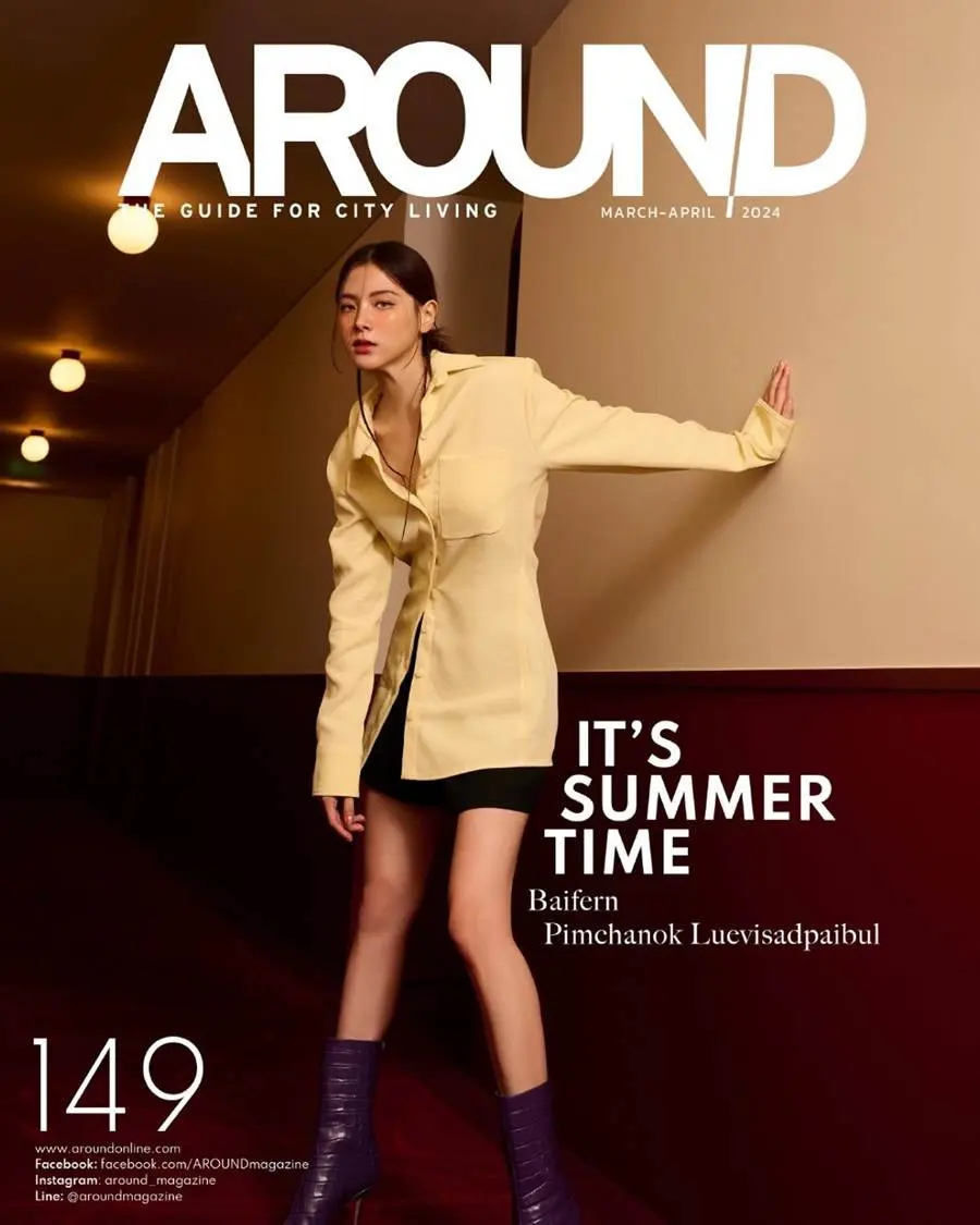 ใบเฟิร์น-พิมพ์ชนก @ Around Magazine issue 149 March-April 2024
