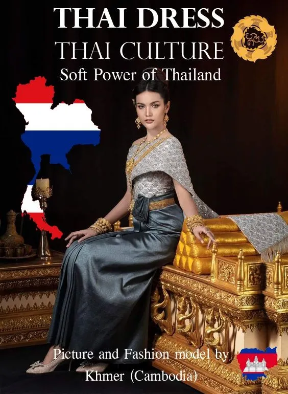 Thai Dress, Thai Culture, Soft Power of Thailand (Fashion model by Khmer ) Khmer wedding. Cambodia wedding.