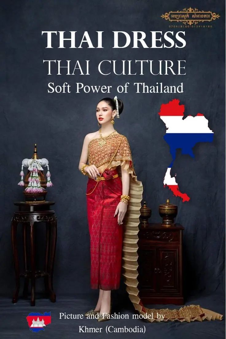 Thai Dress, Thai Culture, Soft Power of Thailand (Fashion model by Khmer ) Khmer wedding. Cambodia wedding.