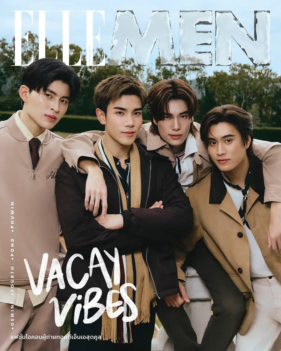 ปอนด์-ภูวินทร์-เจมีไนน์-โฟร์ท @ ELLE MEN Thailand December 2025