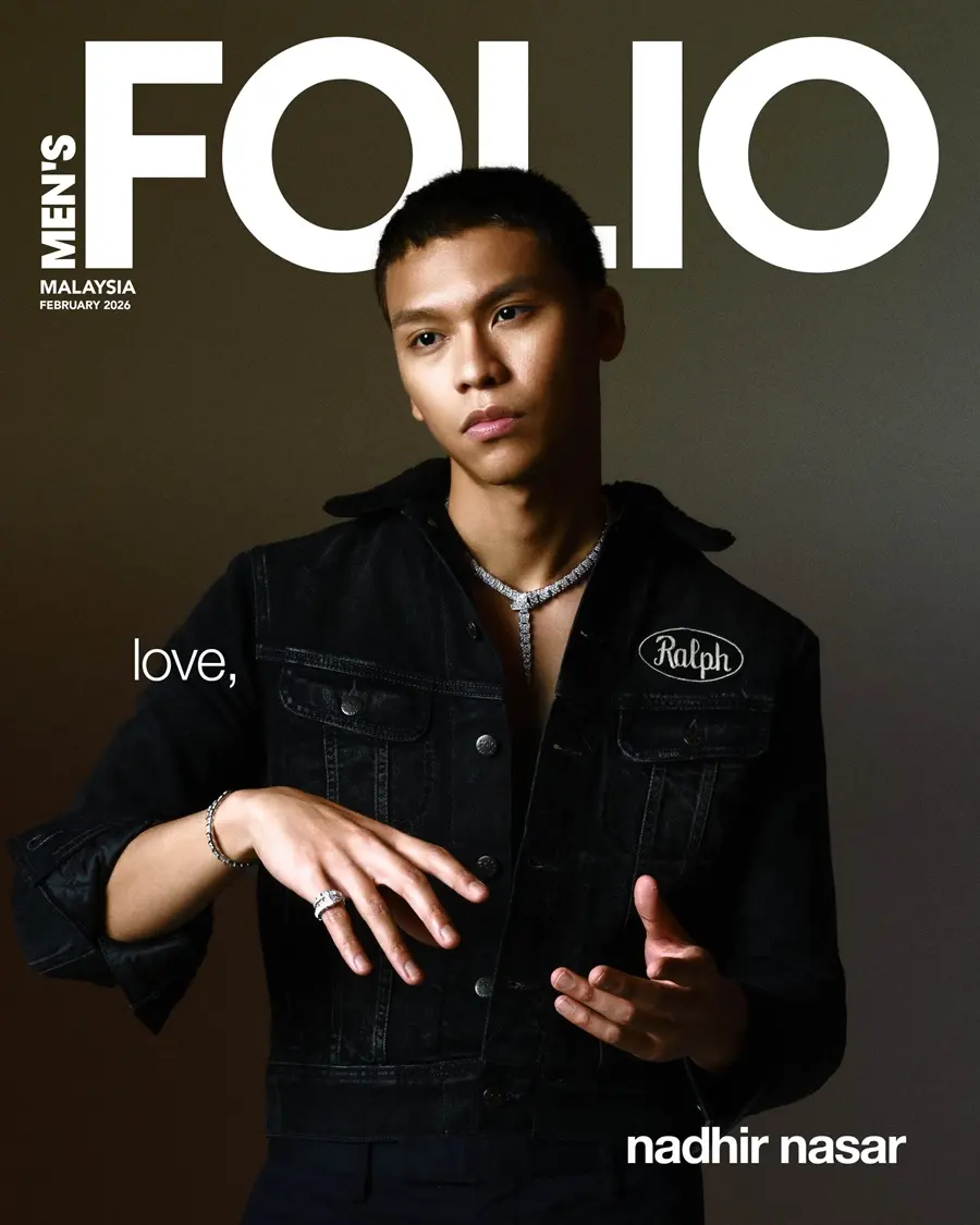 Nadhir Nasar @ MEN&rsquo;S FOLIO Malaysia February 2026