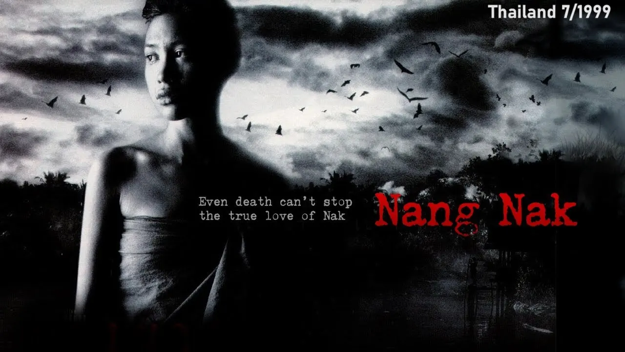 Thai Movie Posters: Nang Nak 🇹🇭
