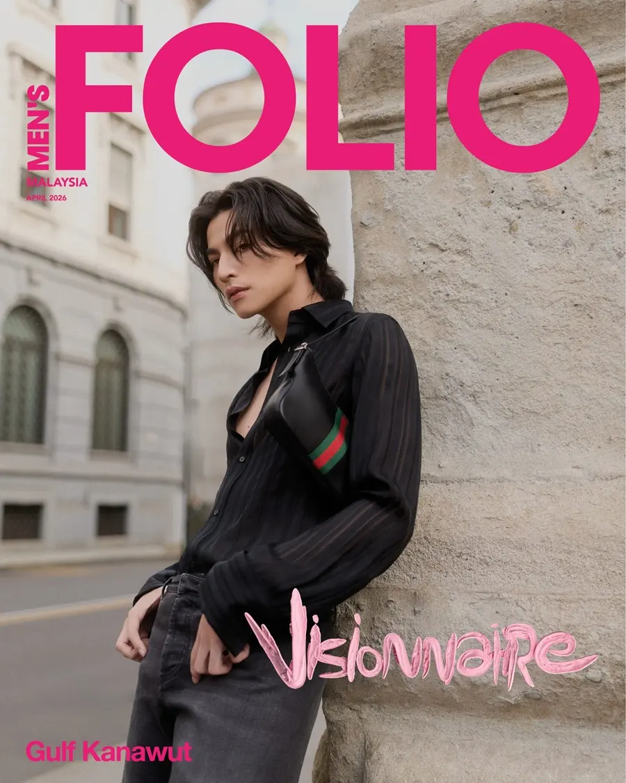 กลัฟ-คณาวุฒิ @ MEN'S FOLIO Malaysia April 2026