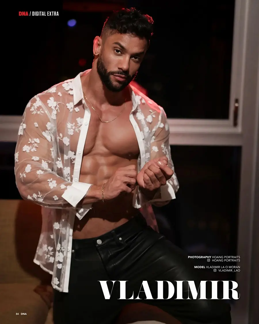 Vladimir La O Moran @ DNA Magazine issue 316 May 2026