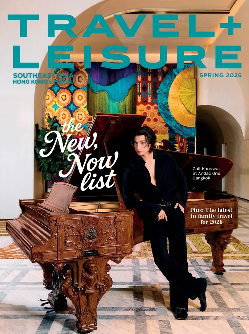 กลัฟ-คณาวุฒิ @ Travel + Leisure Southeast Asia Hong Kong & Macau Spring 2026