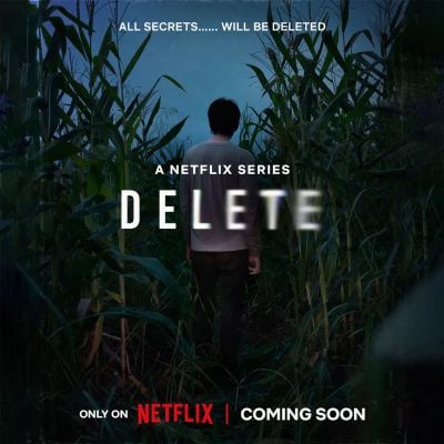 Thai Netflix Series Posters: DELETE (ดีลีท) 🇹🇭