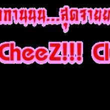 CheeZ สถาปณา ชีสสสส คลับ CheeZ