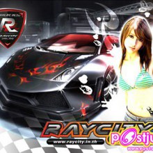 Raycity Online  ซิ่งได้ดังใจฝัน 