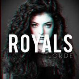 Royals - Lorde