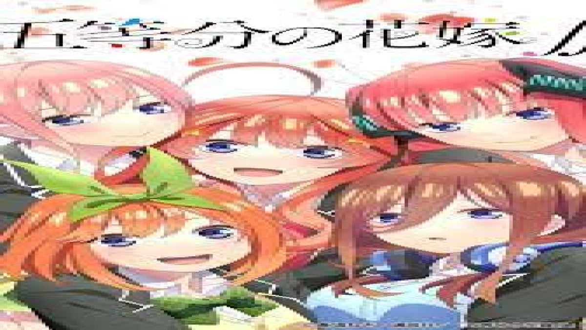 the quintessential quintuplets