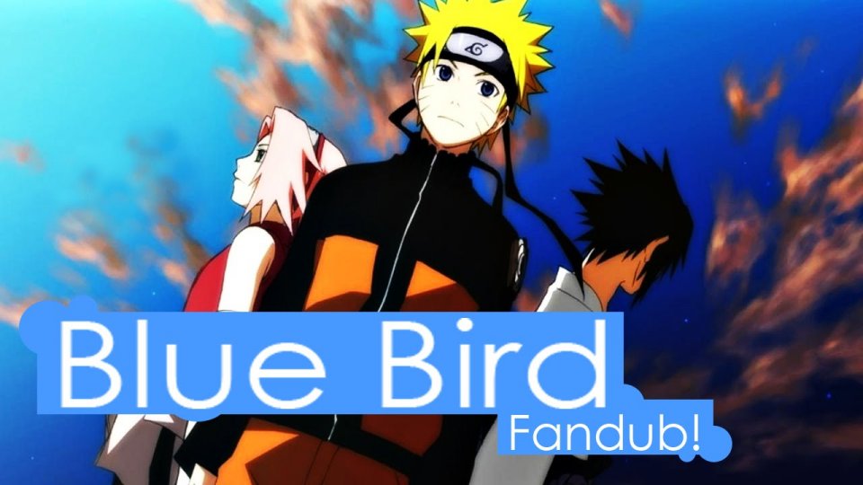 Blue Bird เป็นเพลงเปิดภาคอะไร,ใครเป็นคนร้อง,ตอนที่เท่าไหร่ถึงเท่าไหร่