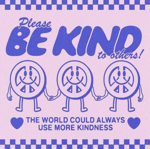 Be Kind