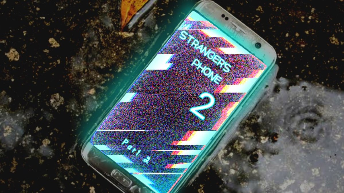 Stranger's Phone 2 | Part 2