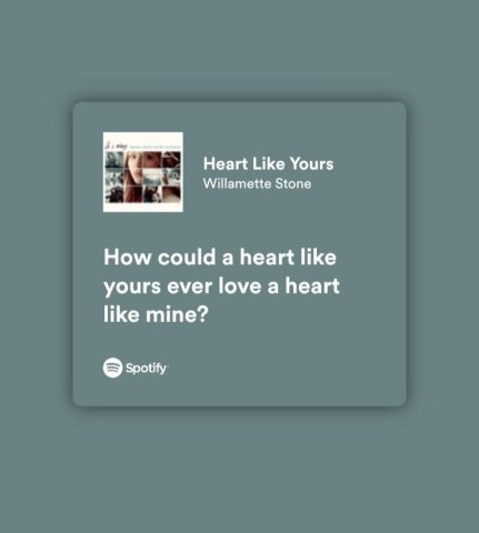 Heart Like Yours - Willamete Stone