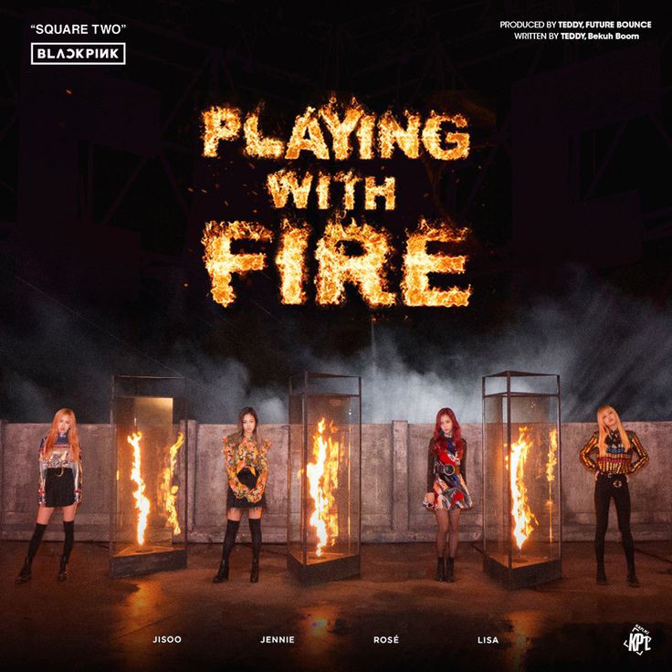 Blackpink - Playing with fire