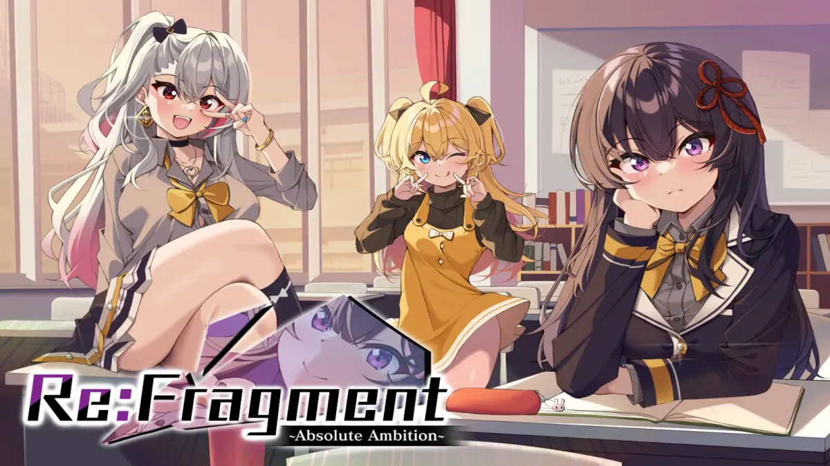 แบบทดสอบนางเอกจากเกม Re:Fragment ~Absolute Ambition~ ที่เหมาะกับคุณ