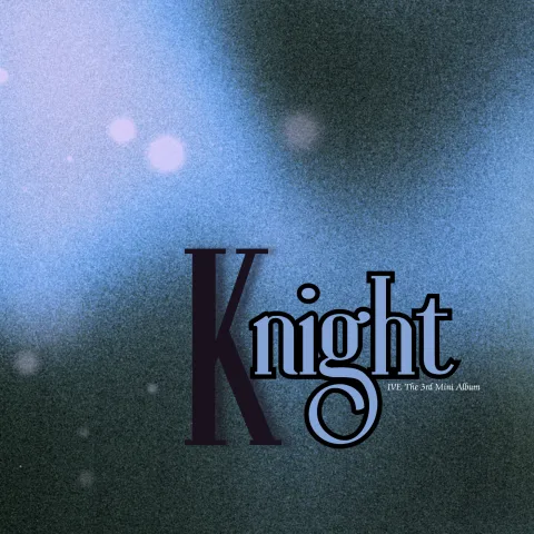 Title Song : 1001 night ใน Mini Album : Knight