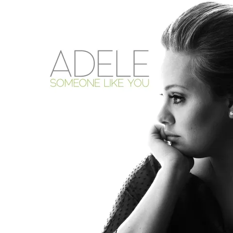 Someone Like You &ndash; Adele